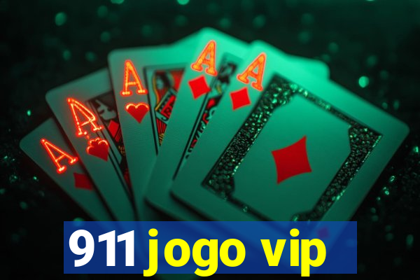 911 jogo vip